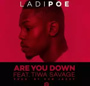 Poe - Are You Down ft. Tiwa Savage